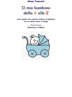 cover image of Il mio bambino dalla a alla zeta